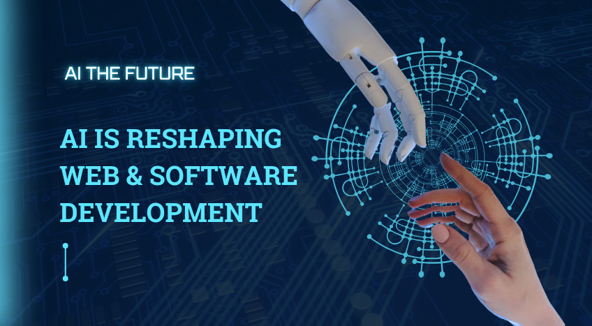 How AI Is Transforming Web & Software Development