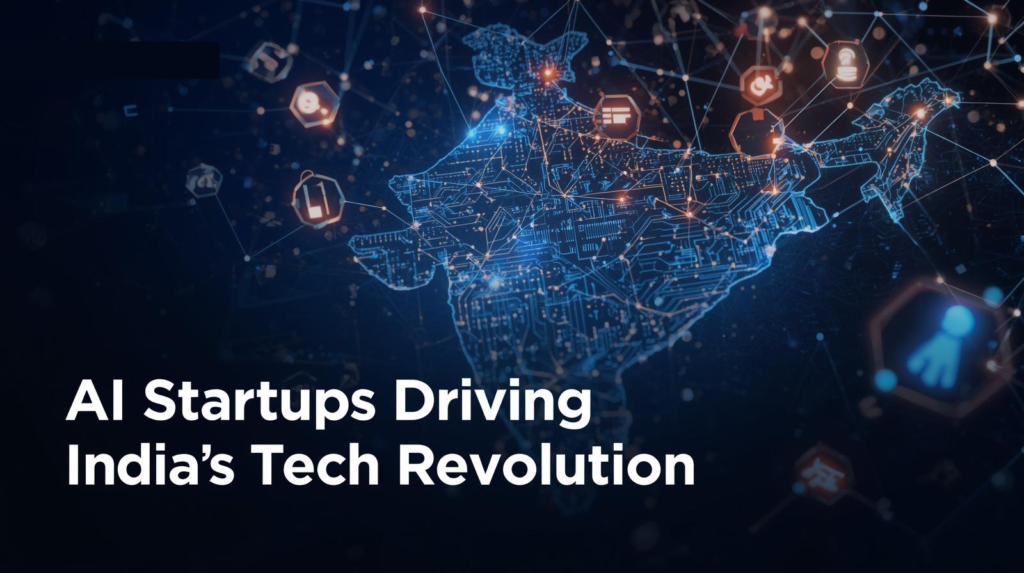 AI Startups Driving India’s Tech Revolution